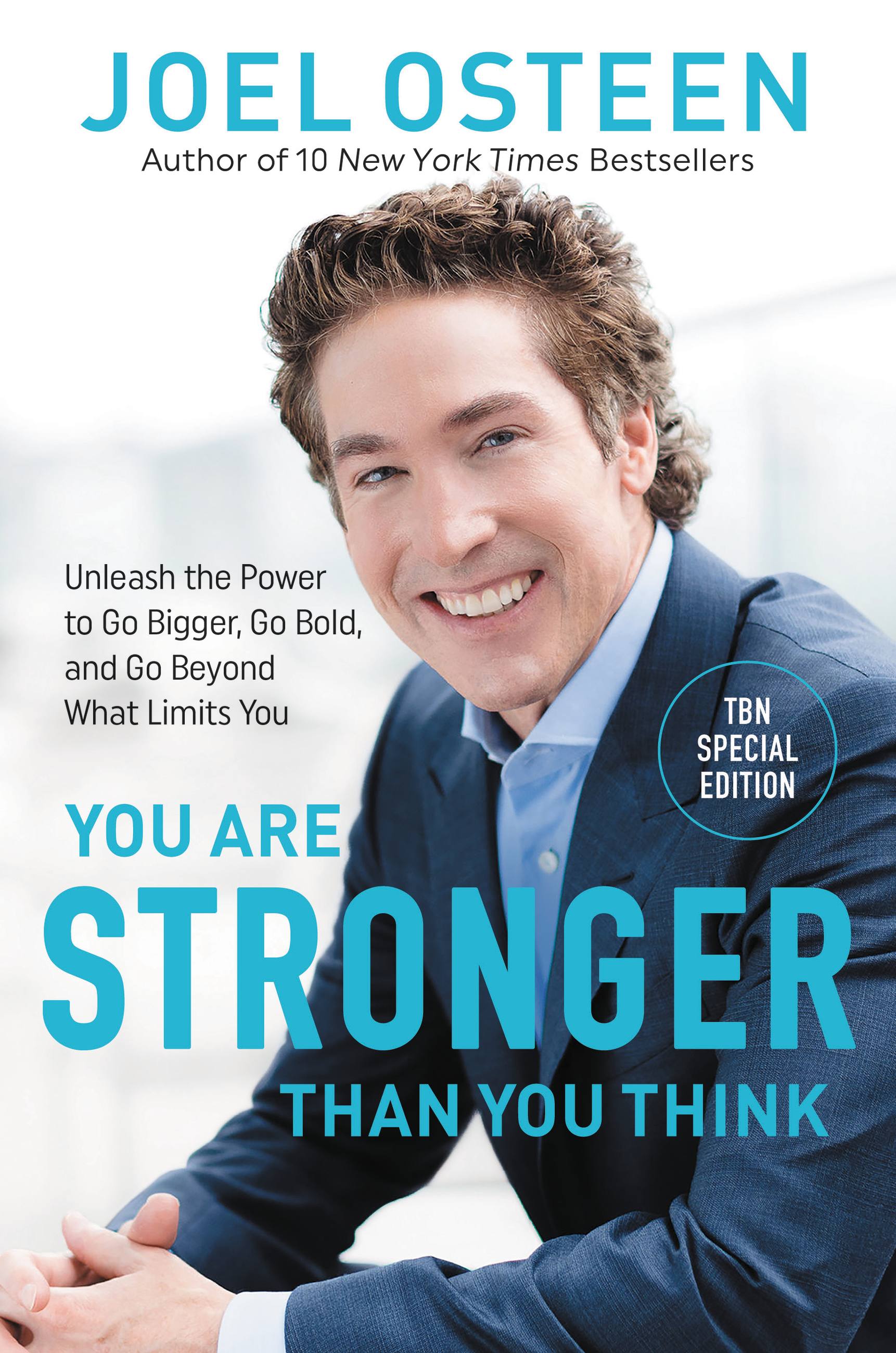 You Are Stronger than You Think by Joel Osteen ...